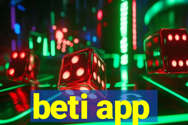 beti app